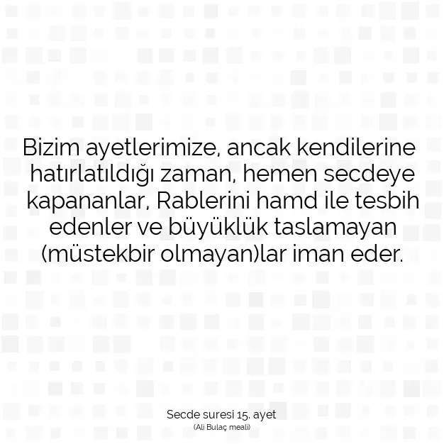 Ayetbul | Kuran Mealleri | Quran | Secde suresi 15. ayet