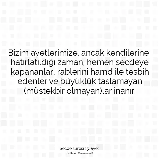 Ayetbul | Kuran Mealleri | Quran | Secde suresi 15. ayet