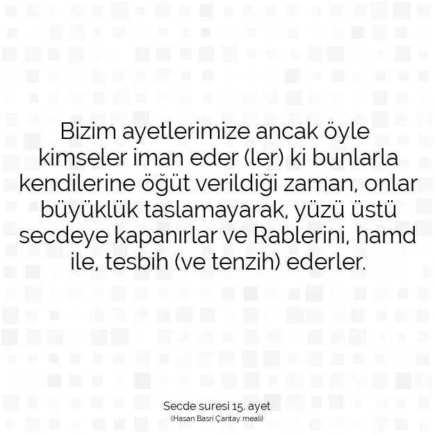 Ayetbul | Kuran Mealleri | Quran | Secde suresi 15. ayet