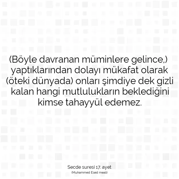 Ayetbul | Kuran Mealleri | Quran | Secde suresi 17. ayet