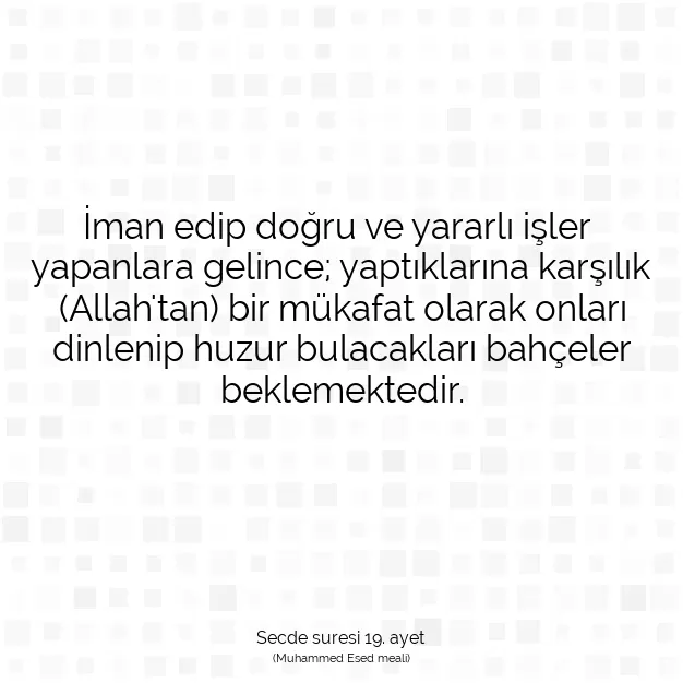 Ayetbul | Kuran Mealleri | Quran | Secde suresi 19. ayet