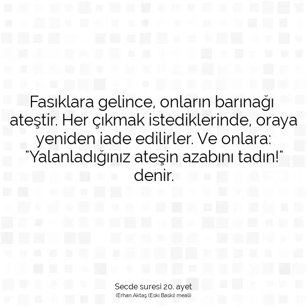 Ayetbul | Kuran Mealleri | Quran | Secde suresi 20. ayet