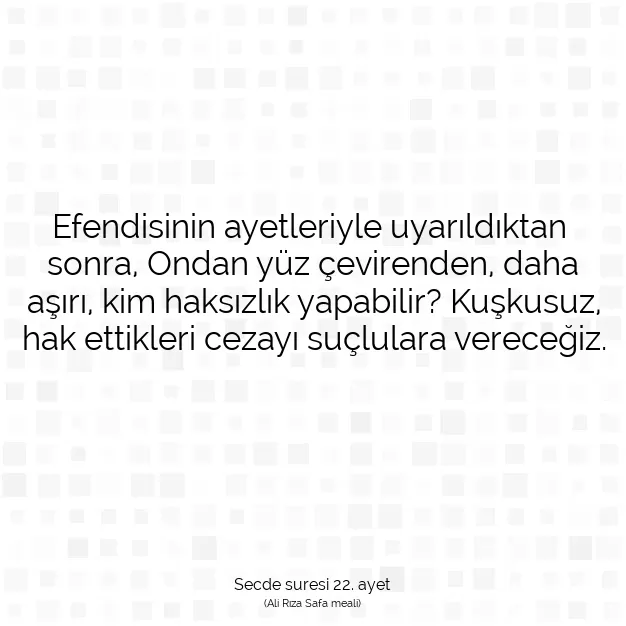 Ayetbul | Kuran Mealleri | Quran | Secde suresi 22. ayet