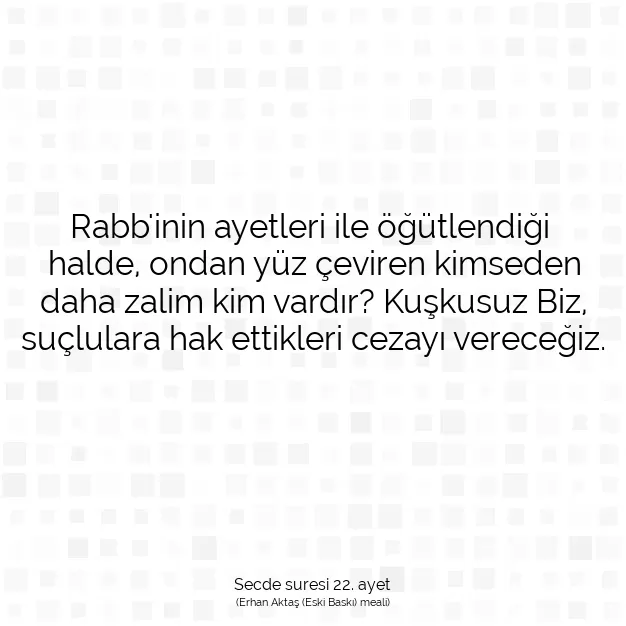 Ayetbul | Kuran Mealleri | Quran | Secde suresi 22. ayet