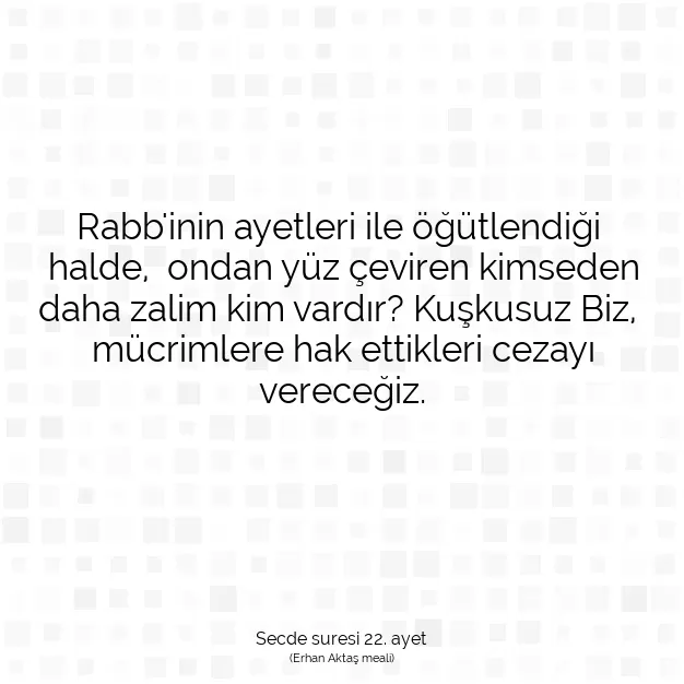 Ayetbul | Kuran Mealleri | Quran | Secde suresi 22. ayet