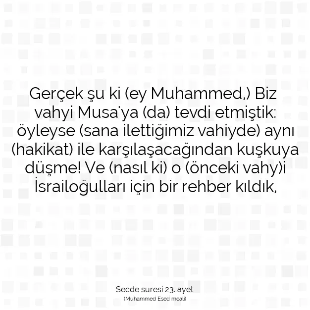 Ayetbul | Kuran Mealleri | Quran | Secde suresi 23. ayet