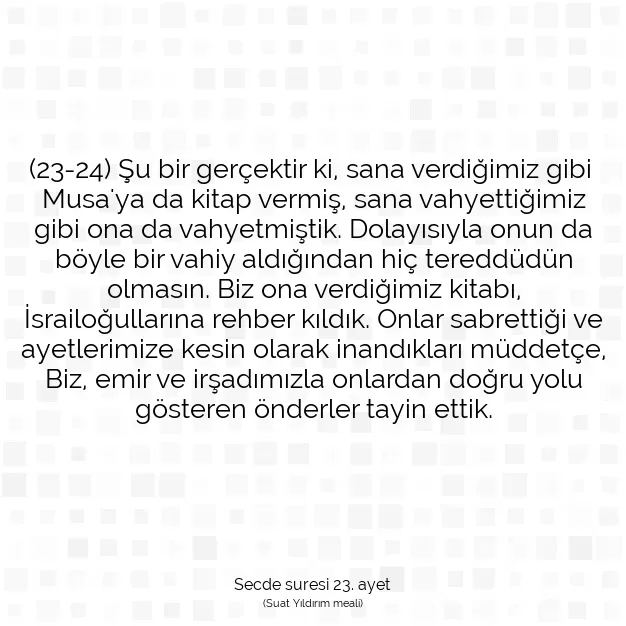 Ayetbul | Kuran Mealleri | Quran | Secde suresi 23. ayet