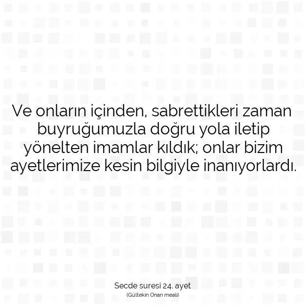 Ayetbul | Kuran Mealleri | Quran | Secde suresi 24. ayet