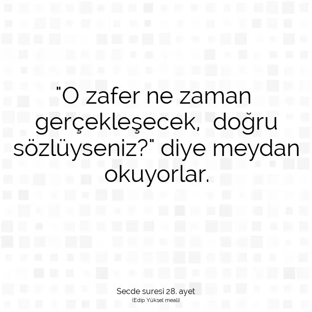 Ayetbul | Kuran Mealleri | Quran | Secde suresi 28. ayet