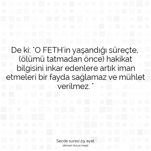 Ayetbul | Kuran Mealleri | Quran | Secde suresi 29. ayet