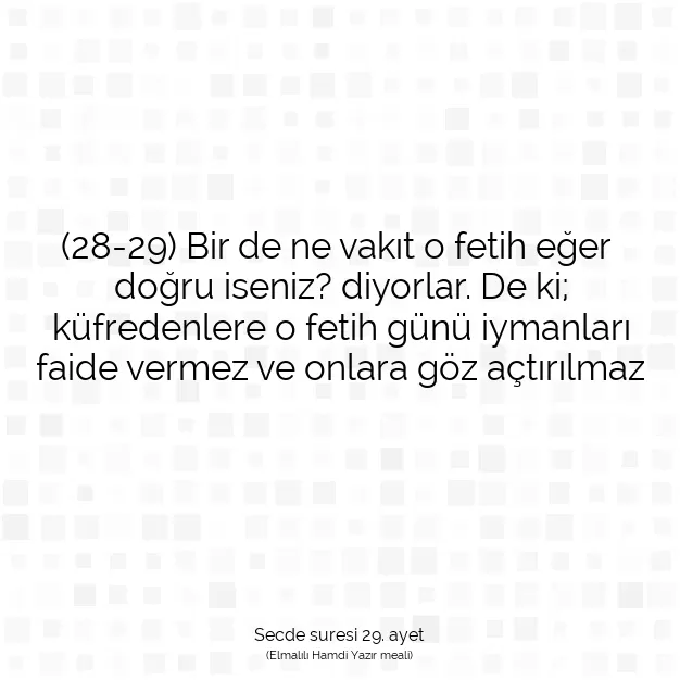 Ayetbul | Kuran Mealleri | Quran | Secde suresi 29. ayet