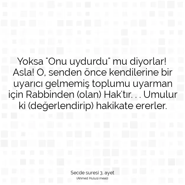 Ayetbul | Kuran Mealleri | Quran | Secde suresi 3. ayet