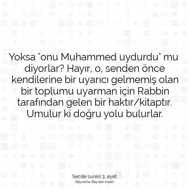 Ayetbul | Kuran Mealleri | Quran | Secde suresi 3. ayet