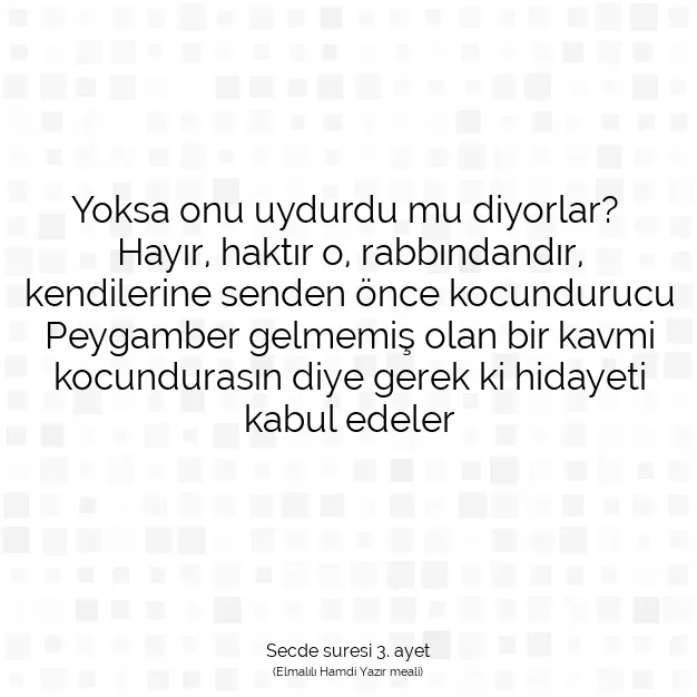 Ayetbul | Kuran Mealleri | Quran | Secde suresi 3. ayet