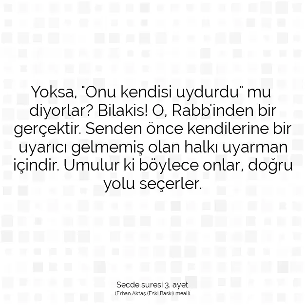 Ayetbul | Kuran Mealleri | Quran | Secde suresi 3. ayet