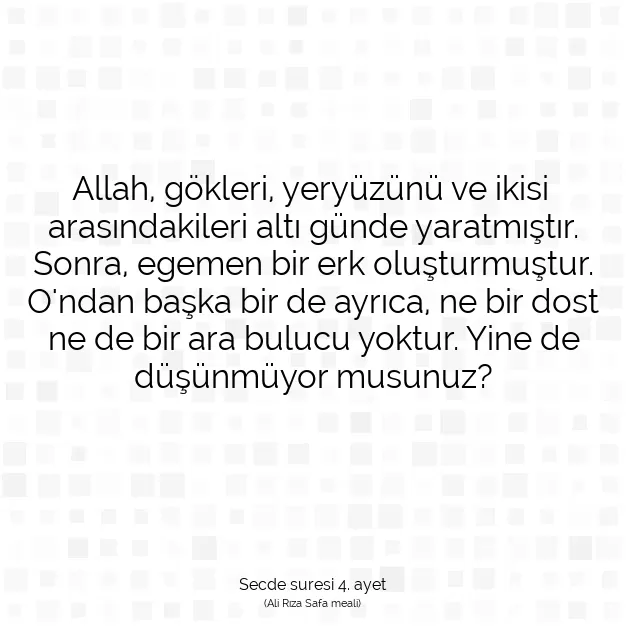 Ayetbul | Kuran Mealleri | Quran | Secde suresi 4. ayet