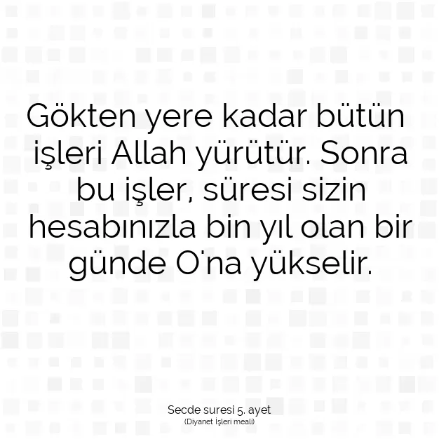 Ayetbul | Kuran Mealleri | Quran | Secde suresi 5. ayet