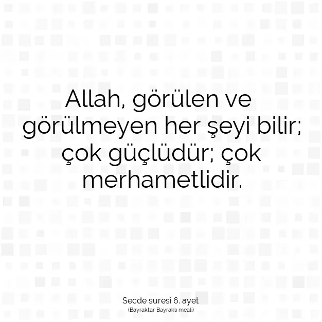 Ayetbul | Kuran Mealleri | Quran | Secde suresi 6. ayet