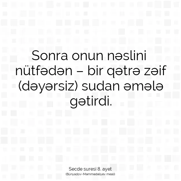 Ayetbul | Kuran Mealleri | Quran | Secde suresi 8. ayet