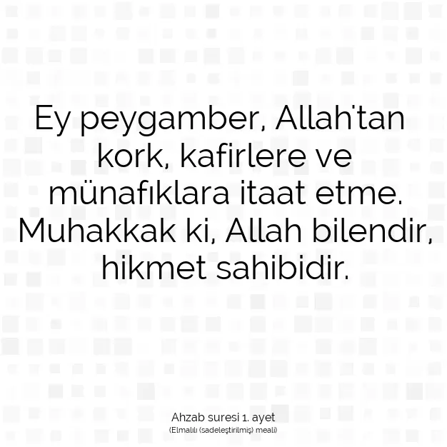 Ayetbul | Kuran Mealleri | Quran | Ahzab suresi 1. ayet