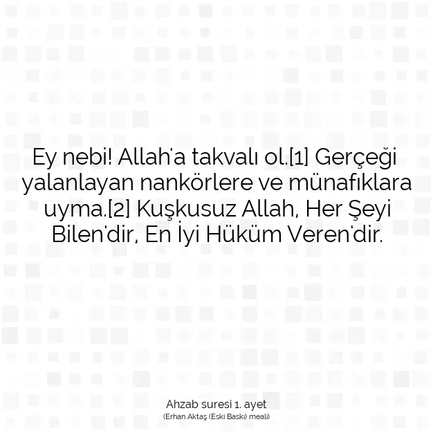 Ayetbul | Kuran Mealleri | Quran | Ahzab suresi 1. ayet