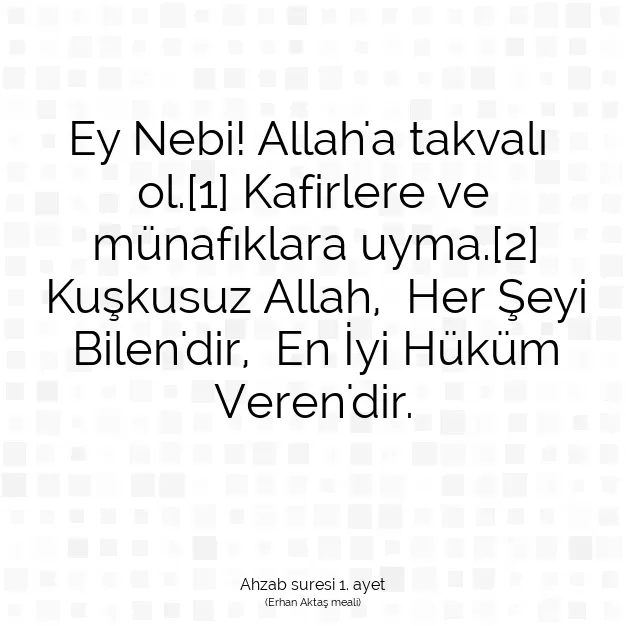 Ayetbul | Kuran Mealleri | Quran | Ahzab suresi 1. ayet