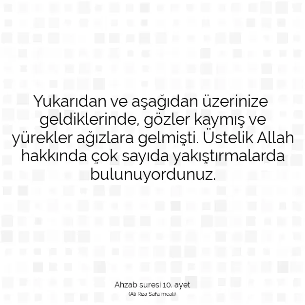 Ayetbul | Kuran Mealleri | Quran | Ahzab suresi 10. ayet