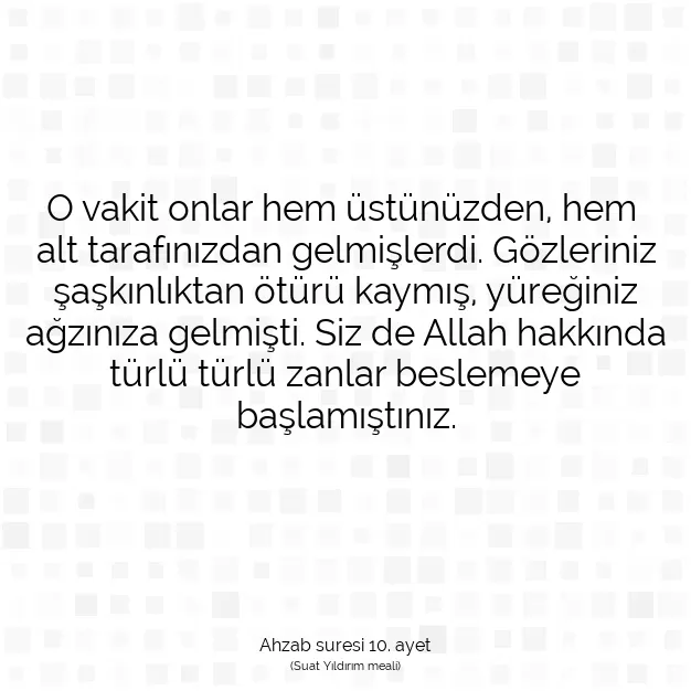 Ayetbul | Kuran Mealleri | Quran | Ahzab suresi 10. ayet