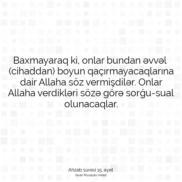 Ayetbul | Kuran Mealleri | Quran | Ahzab suresi 15. ayet