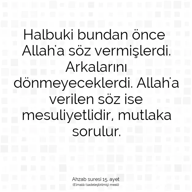 Ayetbul | Kuran Mealleri | Quran | Ahzab suresi 15. ayet