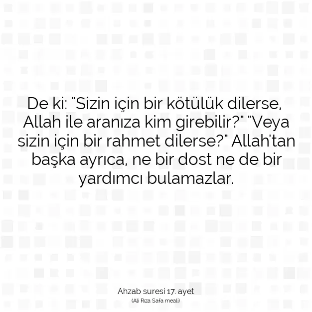 Ayetbul | Kuran Mealleri | Quran | Ahzab suresi 17. ayet