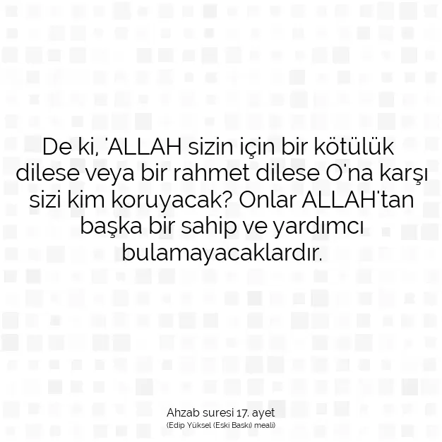 Ayetbul | Kuran Mealleri | Quran | Ahzab suresi 17. ayet