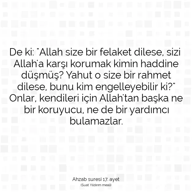 Ayetbul | Kuran Mealleri | Quran | Ahzab suresi 17. ayet