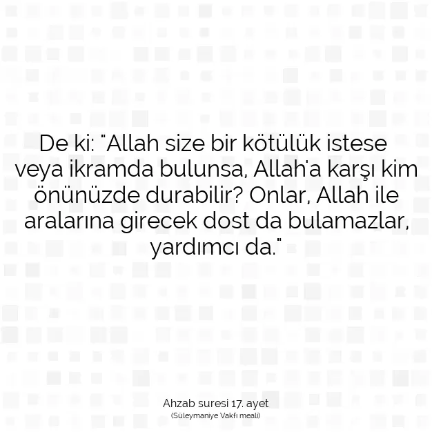 Ayetbul | Kuran Mealleri | Quran | Ahzab suresi 17. ayet