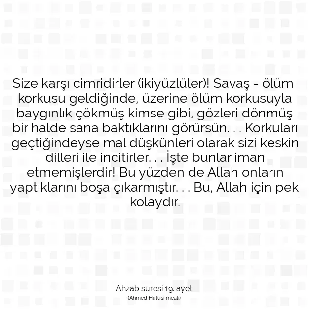 Ayetbul | Kuran Mealleri | Quran | Ahzab suresi 19. ayet