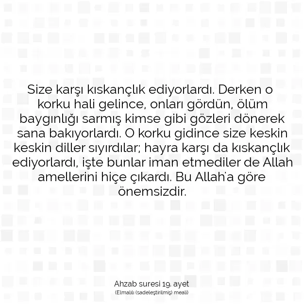 Ayetbul | Kuran Mealleri | Quran | Ahzab suresi 19. ayet