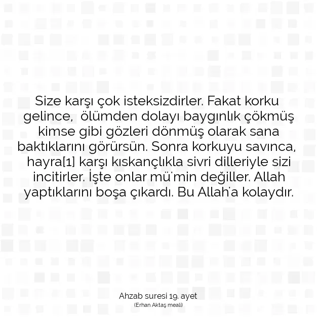 Ayetbul | Kuran Mealleri | Quran | Ahzab suresi 19. ayet