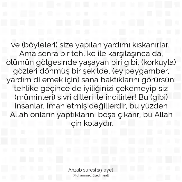 Ayetbul | Kuran Mealleri | Quran | Ahzab suresi 19. ayet