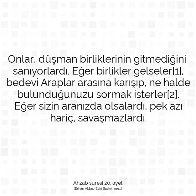 Ayetbul | Kuran Mealleri | Quran | Ahzab suresi 20. ayet