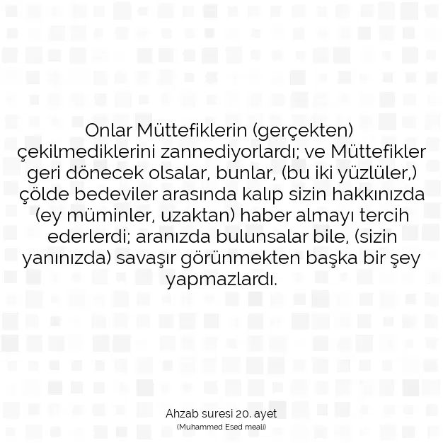 Ayetbul | Kuran Mealleri | Quran | Ahzab suresi 20. ayet