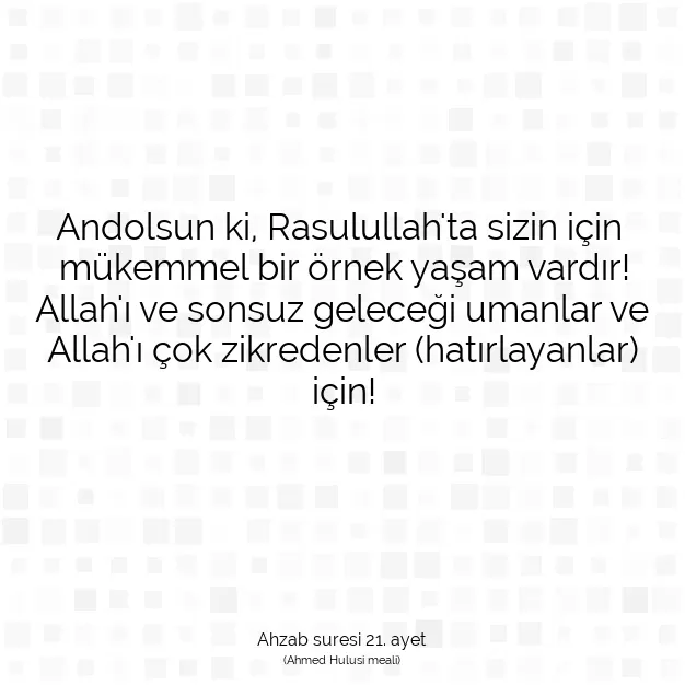 Ayetbul | Kuran Mealleri | Quran | Ahzab suresi 21. ayet