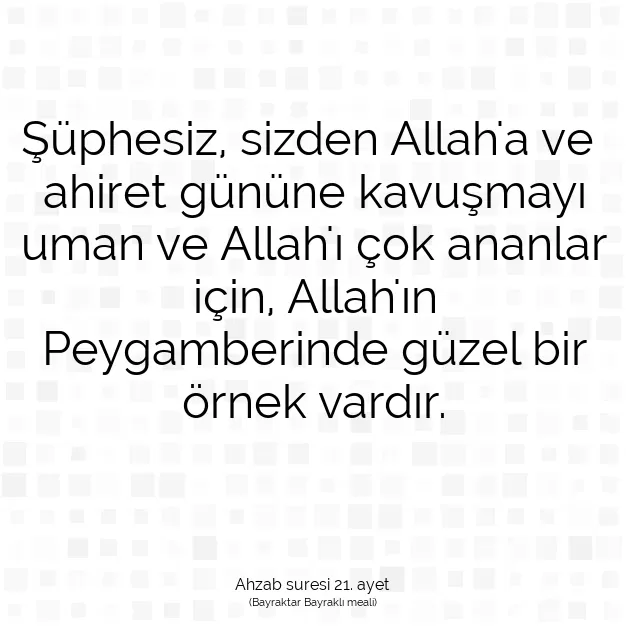 Ayetbul | Kuran Mealleri | Quran | Ahzab suresi 21. ayet