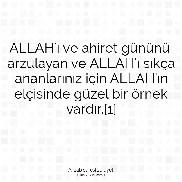 Ayetbul | Kuran Mealleri | Quran | Ahzab suresi 21. ayet