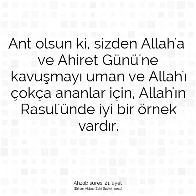 Ayetbul | Kuran Mealleri | Quran | Ahzab suresi 21. ayet