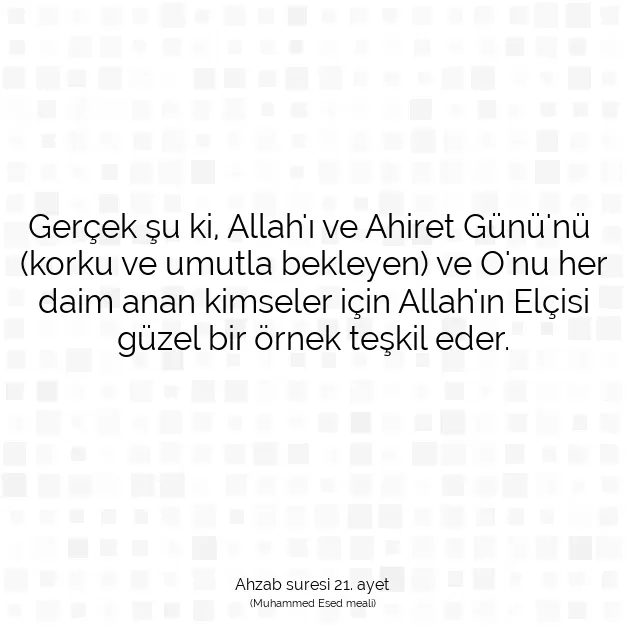 Ayetbul | Kuran Mealleri | Quran | Ahzab suresi 21. ayet