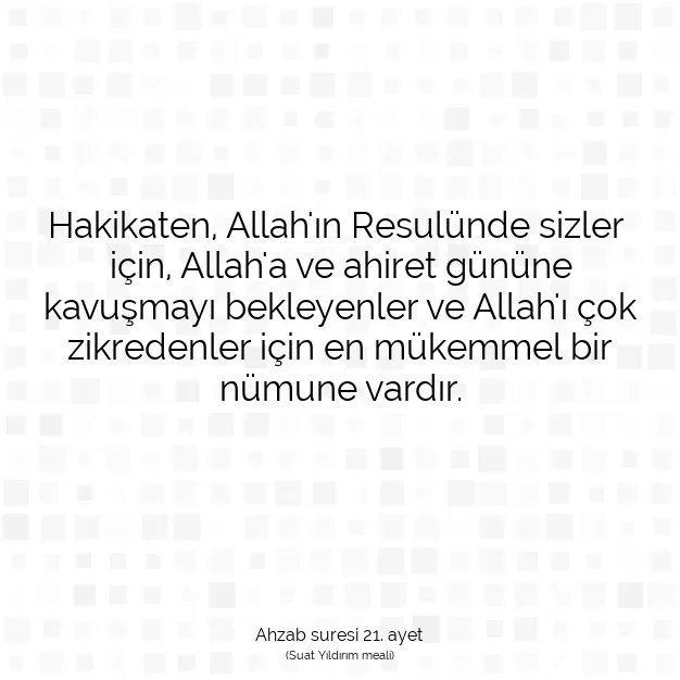 Ayetbul | Kuran Mealleri | Quran | Ahzab suresi 21. ayet