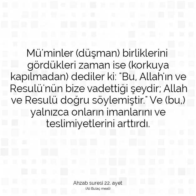 Ayetbul | Kuran Mealleri | Quran | Ahzab suresi 22. ayet