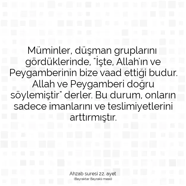 Ayetbul | Kuran Mealleri | Quran | Ahzab suresi 22. ayet