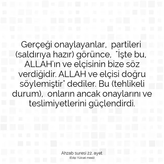 Ayetbul | Kuran Mealleri | Quran | Ahzab suresi 22. ayet