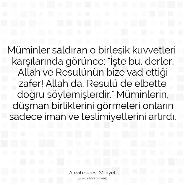 Ayetbul | Kuran Mealleri | Quran | Ahzab suresi 22. ayet